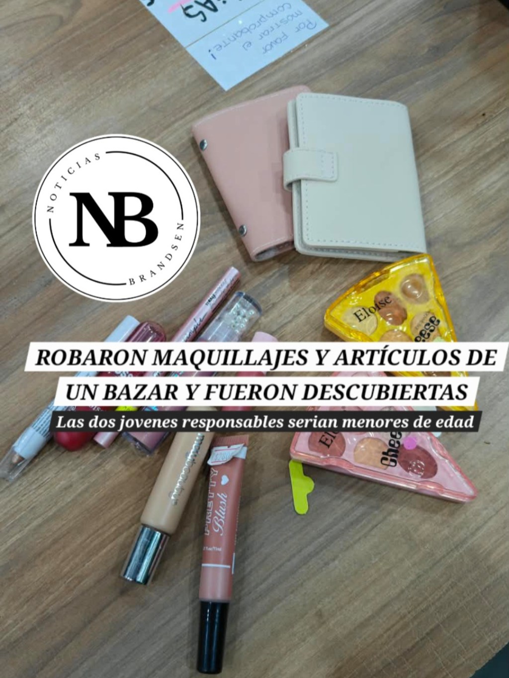 DOS JÓVENES ROBARON MERCADERÍA EN UN BAZAR Y FUERON DESCUBIERTAS CUANDO VOLVIERON AL LOCAL
